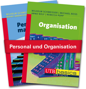 Buchcover Personal und Organisation | Wilhelm Schmeisser | EAN 9783825244880 | ISBN 3-8252-4488-1 | ISBN 978-3-8252-4488-0