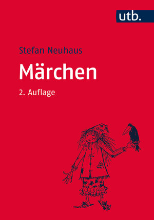 Buchcover Märchen | Stefan Neuhaus | EAN 9783825247317 | ISBN 3-8252-4731-7 | ISBN 978-3-8252-4731-7