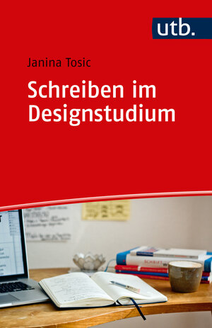 Buchcover Schreiben im Designstudium | Janina Tosic | EAN 9783825248451 | ISBN 3-8252-4845-3 | ISBN 978-3-8252-4845-1