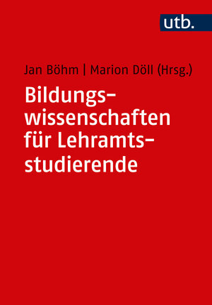 Buchcover Bildungswissenschaften für Lehramtsstudierende  | EAN 9783825248727 | ISBN 3-8252-4872-0 | ISBN 978-3-8252-4872-7