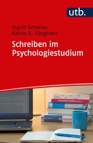 Buchcover Schreiben im Psychologiestudium | Ingrid Scharlau | EAN 9783825249588 | ISBN 3-8252-4958-1 | ISBN 978-3-8252-4958-8