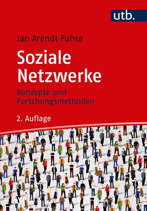 Buchcover Soziale Netzwerke | Jan Arendt Fuhse | EAN 9783825249816 | ISBN 3-8252-4981-6 | ISBN 978-3-8252-4981-6
