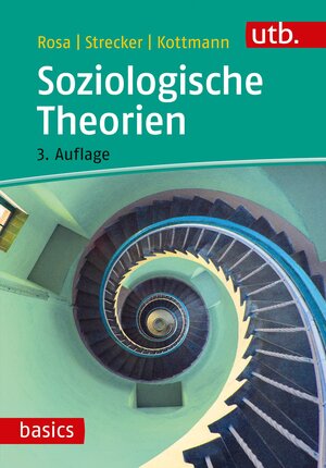 Buchcover Soziologische Theorien | Hartmut Rosa | EAN 9783825249922 | ISBN 3-8252-4992-1 | ISBN 978-3-8252-4992-2