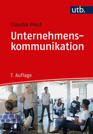 Buchcover Unternehmenskommunikation | Claudia Mast | EAN 9783825250775 | ISBN 3-8252-5077-6 | ISBN 978-3-8252-5077-5