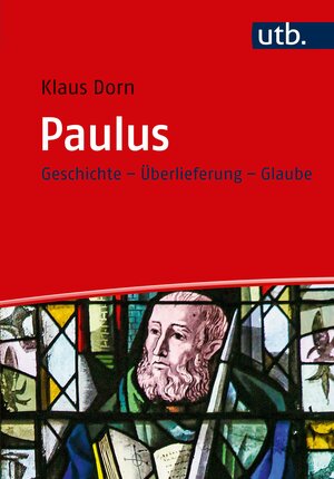 Buchcover Paulus | Klaus Dorn | EAN 9783825251079 | ISBN 3-8252-5107-1 | ISBN 978-3-8252-5107-9