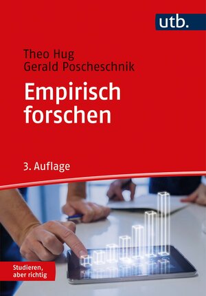 Buchcover Empirisch forschen | Theo Hug | EAN 9783825253035 | ISBN 3-8252-5303-1 | ISBN 978-3-8252-5303-5