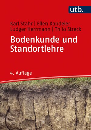 Buchcover Bodenkunde und Standortlehre | Karl Stahr | EAN 9783825253455 | ISBN 3-8252-5345-7 | ISBN 978-3-8252-5345-5