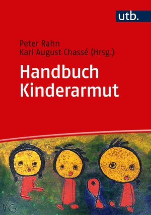 Buchcover Handbuch Kinderarmut  | EAN 9783825253561 | ISBN 3-8252-5356-2 | ISBN 978-3-8252-5356-1