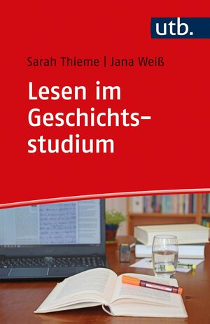 Buchcover Lesen im Geschichtsstudium | Sarah Thieme | EAN 9783825253653 | ISBN 3-8252-5365-1 | ISBN 978-3-8252-5365-3