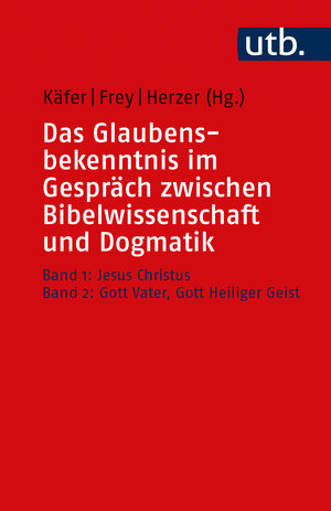 Buchcover Das Glaubensbekenntnis im Gespräch zwischen Bibelwissenschaft und Dogmatik  | EAN 9783825254865 | ISBN 3-8252-5486-0 | ISBN 978-3-8252-5486-5