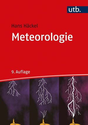 Buchcover Meteorologie | Hans Häckel | EAN 9783825255046 | ISBN 3-8252-5504-2 | ISBN 978-3-8252-5504-6
