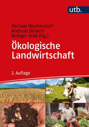 Buchcover Ökologische Landwirtschaft  | EAN 9783825255275 | ISBN 3-8252-5527-1 | ISBN 978-3-8252-5527-5