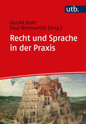 Buchcover Recht und Sprache in der Praxis  | EAN 9783825255602 | ISBN 3-8252-5560-3 | ISBN 978-3-8252-5560-2