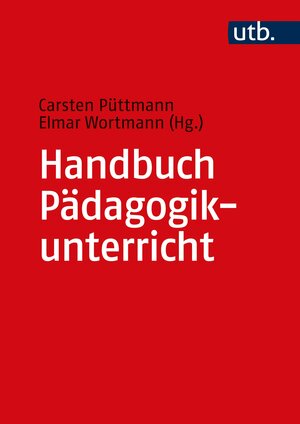 Buchcover Handbuch Pädagogikunterricht | EAN 9783825256203 | ISBN 3-8252-5620-0 | ISBN 978-3-8252-5620-3