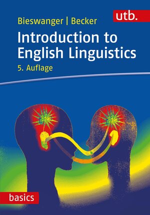 Buchcover Introduction to English Linguistics | Markus Bieswanger | EAN 9783825256630 | ISBN 3-8252-5663-4 | ISBN 978-3-8252-5663-0