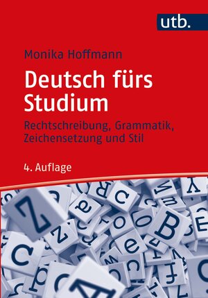 Buchcover Deutsch fürs Studium | Monika Hoffmann | EAN 9783825256791 | ISBN 3-8252-5679-0 | ISBN 978-3-8252-5679-1