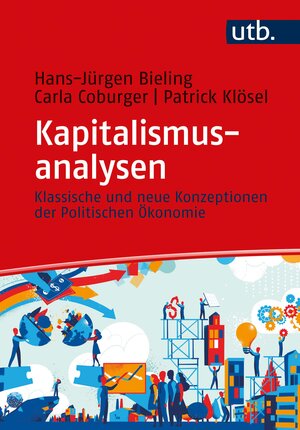 Buchcover Kapitalismusanalysen | Hans-Jürgen Bieling | EAN 9783825257194 | ISBN 3-8252-5719-3 | ISBN 978-3-8252-5719-4