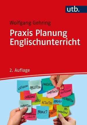 Buchcover Praxis Planung Englischunterricht | Wolfgang Gehring | EAN 9783825257873 | ISBN 3-8252-5787-8 | ISBN 978-3-8252-5787-3