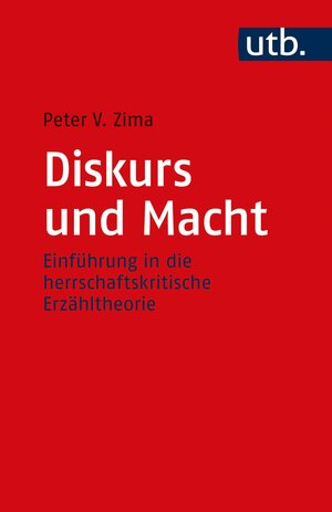 Buchcover Diskurs und Macht | Peter V. Zima | EAN 9783825258306 | ISBN 3-8252-5830-0 | ISBN 978-3-8252-5830-6