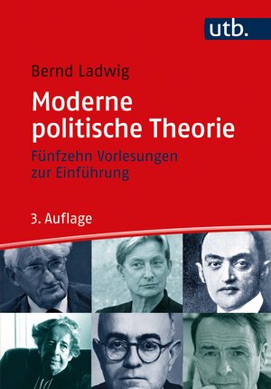 Buchcover Moderne politische Theorie | Bernd Ladwig | EAN 9783825258313 | ISBN 3-8252-5831-9 | ISBN 978-3-8252-5831-3