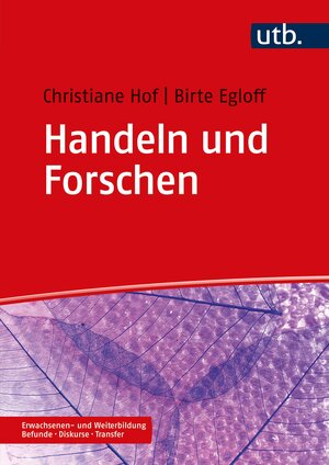 Buchcover Handeln und Forschen | Christiane Hof | EAN 9783825258344 | ISBN 3-8252-5834-3 | ISBN 978-3-8252-5834-4