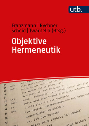 Buchcover Objektive Hermeneutik  | EAN 9783825259440 | ISBN 3-8252-5944-7 | ISBN 978-3-8252-5944-0