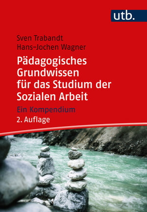 Buchcover Pädagogisches Grundwissen für das Studium der Sozialen Arbeit | Sven Trabandt | EAN 9783825259808 | ISBN 3-8252-5980-3 | ISBN 978-3-8252-5980-8