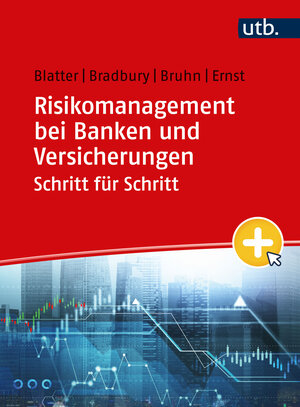 Buchcover Risikomanagement bei Banken und Versicherungen Schritt für Schritt | Anja Blatter | EAN 9783825260026 | ISBN 3-8252-6002-X | ISBN 978-3-8252-6002-6