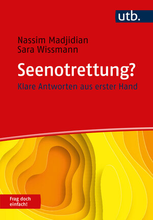 Buchcover Seenotrettung? Frag doch einfach! | Nassim Madjidian | EAN 9783825260149 | ISBN 3-8252-6014-3 | ISBN 978-3-8252-6014-9