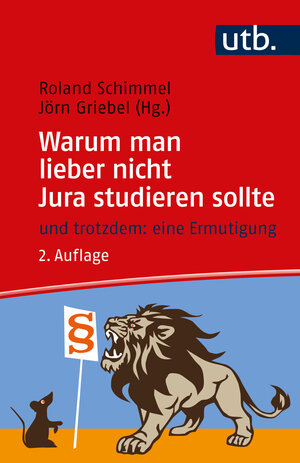 Buchcover Warum man lieber nicht Jura studieren sollte | EAN 9783825261207 | ISBN 3-8252-6120-4 | ISBN 978-3-8252-6120-7