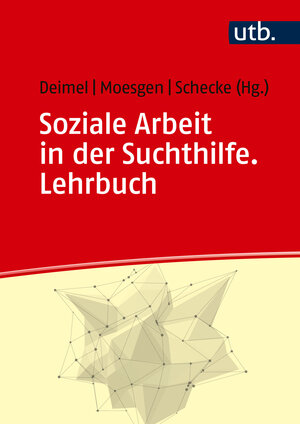 Buchcover Soziale Arbeit in der Suchthilfe  | EAN 9783825261238 | ISBN 3-8252-6123-9 | ISBN 978-3-8252-6123-8