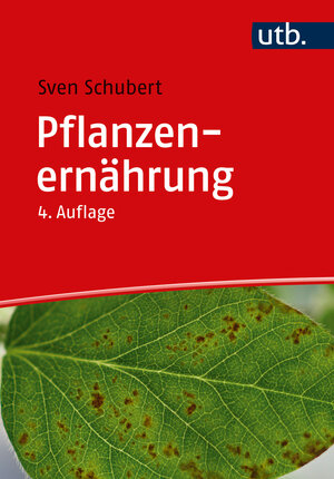 Buchcover Pflanzenernährung | Sven Schubert | EAN 9783825261535 | ISBN 3-8252-6153-0 | ISBN 978-3-8252-6153-5