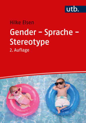 Buchcover Gender - Sprache - Stereotype | Hilke Elsen | EAN 9783825261801 | ISBN 3-8252-6180-8 | ISBN 978-3-8252-6180-1