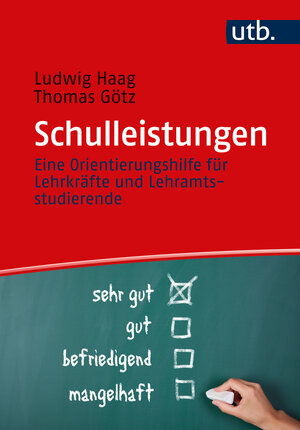 Buchcover Schulleistungen | Ludwig Haag | EAN 9783825262273 | ISBN 3-8252-6227-8 | ISBN 978-3-8252-6227-3