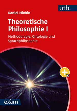 Buchcover Theoretische Philosophie I | Daniel Minkin | EAN 9783825262365 | ISBN 3-8252-6236-7 | ISBN 978-3-8252-6236-5
