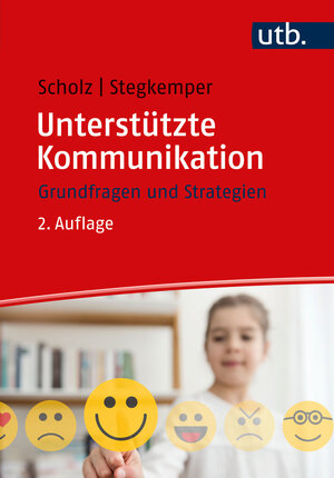Buchcover Unterstützte Kommunikation | Markus Scholz | EAN 9783825263126 | ISBN 3-8252-6312-6 | ISBN 978-3-8252-6312-6