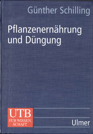 Pflanzenernährung und Düngung (Uni-Taschenbücher L)