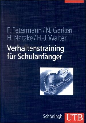 Buchcover Verhaltenstraining für Schulanfänger | Franz Petermann | EAN 9783825282257 | ISBN 3-8252-8225-2 | ISBN 978-3-8252-8225-7