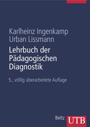 Buchcover Lehrbuch der Pädagogischen Diagnostik | Karlheinz Ingenkamp | EAN 9783825283179 | ISBN 3-8252-8317-8 | ISBN 978-3-8252-8317-9