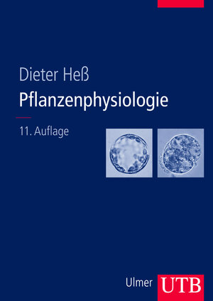 Buchcover Pflanzenphysiologie | Dieter Heß | EAN 9783825283933 | ISBN 3-8252-8393-3 | ISBN 978-3-8252-8393-3