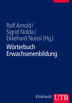 Buchcover Wörterbuch Erwachsenenbildung  | EAN 9783825284251 | ISBN 3-8252-8425-5 | ISBN 978-3-8252-8425-1