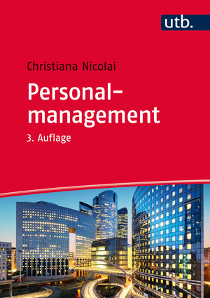 Buchcover Personalmanagement | Christiana Nicolai | EAN 9783825286095 | ISBN 3-8252-8609-6 | ISBN 978-3-8252-8609-5