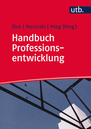 Buchcover Handbuch Professionsentwicklung  | EAN 9783825286224 | ISBN 3-8252-8622-3 | ISBN 978-3-8252-8622-4