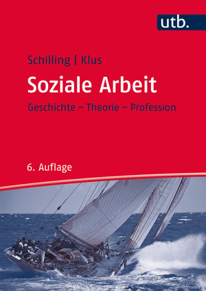 Buchcover Soziale Arbeit | Johannes Schilling | EAN 9783825286514 | ISBN 3-8252-8651-7 | ISBN 978-3-8252-8651-4