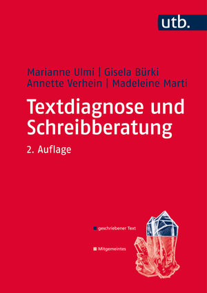 Buchcover Textdiagnose und Schreibberatung | Marianne Ulmi | EAN 9783825286934 | ISBN 3-8252-8693-2 | ISBN 978-3-8252-8693-4