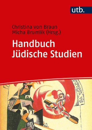 Buchcover Handbuch Jüdische Studien  | EAN 9783825287122 | ISBN 3-8252-8712-2 | ISBN 978-3-8252-8712-2