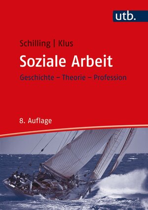 Buchcover Soziale Arbeit | Johannes Schilling | EAN 9783825288082 | ISBN 3-8252-8808-0 | ISBN 978-3-8252-8808-2