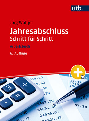 Buchcover Jahresabschluss Schritt für Schritt | Jörg Wöltje | EAN 9783825288273 | ISBN 3-8252-8827-7 | ISBN 978-3-8252-8827-3