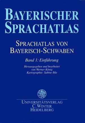 Buchcover Sprachatlas von Bayerisch-Schwaben (SBS) / Einführung  | EAN 9783825304614 | ISBN 3-8253-0461-2 | ISBN 978-3-8253-0461-4