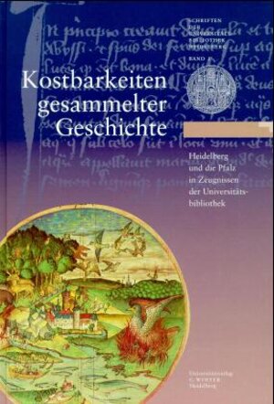 Buchcover Kostbarkeiten gesammelter Geschichte  | EAN 9783825308629 | ISBN 3-8253-0862-6 | ISBN 978-3-8253-0862-9